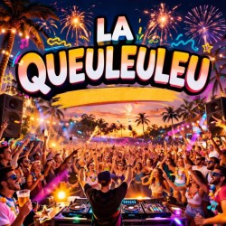 DJ SCA - LA QUEULEULEU